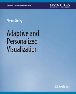 Abbildung von Ottley | Adaptive and Personalized Visualization | 1. Auflage | 2022 | beck-shop.de