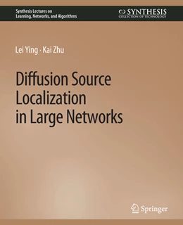 Abbildung von Ying / Zhu | Diffusion Source Localization in Large Networks | 1. Auflage | 2022 | beck-shop.de