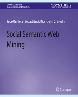 Abbildung von Omitola / Ríos | Social Semantic Web Mining | 1. Auflage | 2022 | beck-shop.de