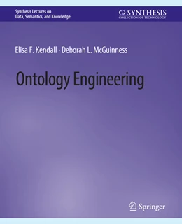 Abbildung von Kendall / McGuinness | Ontology Engineering | 1. Auflage | 2022 | beck-shop.de