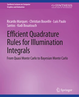 Abbildung von Marques / Bouville | Efficient Quadrature Rules for Illumination Integrals | 1. Auflage | 2022 | beck-shop.de