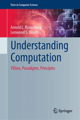 Abbildung von Rosenberg / Heath | Understanding Computation | 1. Auflage | 2022 | beck-shop.de