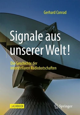 Abbildung von Conrad | Signale aus unserer Welt! | 1. Auflage | 2022 | beck-shop.de