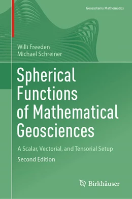 Abbildung von Freeden / Schreiner | Spherical Functions of Mathematical Geosciences | 2. Auflage | 2022 | beck-shop.de