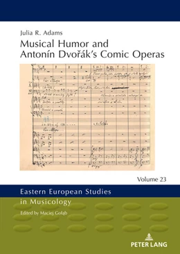 Abbildung von Adams | Musical Humor and Antonín Dvo¿ák¿s Comic Operas | 1. Auflage | 2022 | beck-shop.de