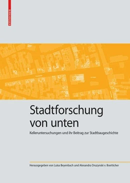 Abbildung von Beyenbach / Druzynski v. Boetticher | Stadtforschung von unten | 1. Auflage | 2022 | 8 | beck-shop.de