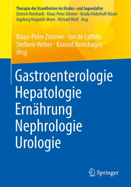 Abbildung von Zimmer / de Laffolie | Gastroenterologie - Hepatologie - Ernährung - Nephrologie - Urologie | 1. Auflage | 2024 | beck-shop.de