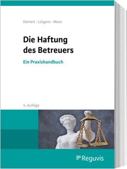 Abbildung von Deinert / Lütgens | Die Haftung des Betreuers | 4. Auflage | 2024 | beck-shop.de