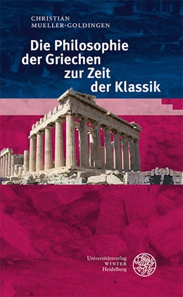 Abbildung von Mueller-Goldingen | Die Philosophie der Griechen zur Zeit der Klassik | 1. Auflage | 2022 | 22 | beck-shop.de