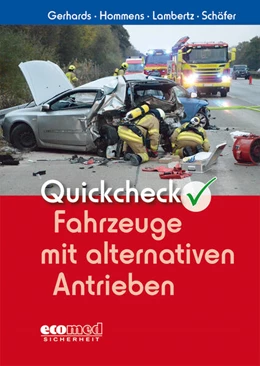 Abbildung von Gerhards / Schäfer | Quickcheck Fahrzeuge mit alternativen Antrieben | 1. Auflage | 2022 | beck-shop.de