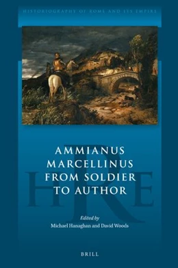 Abbildung von Ammianus Marcellinus From Soldier to Author | 1. Auflage | 2022 | 16 | beck-shop.de