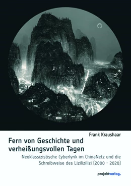 Abbildung von Kraushaar | Fern von Geschichte und verheißungsvollen Tagen | 1. Auflage | 2022 | beck-shop.de