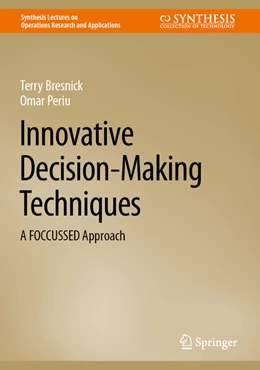 Abbildung von Bresnick / Periu | Innovative Decision-Making Techniques | 1. Auflage | 2022 | beck-shop.de