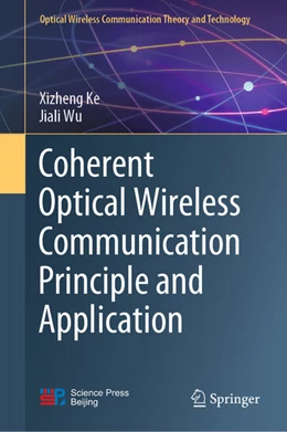 Abbildung von Ke / Wu | Coherent Optical Wireless Communication Principle and Application | 1. Auflage | 2022 | beck-shop.de