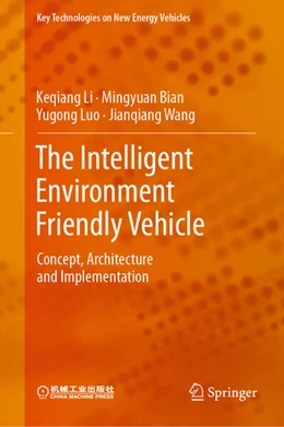 Abbildung von Li / Bian | The Intelligent Environment Friendly Vehicle | 1. Auflage | 2023 | beck-shop.de