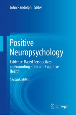 Abbildung von Randolph | Positive Neuropsychology | 2. Auflage | 2022 | beck-shop.de