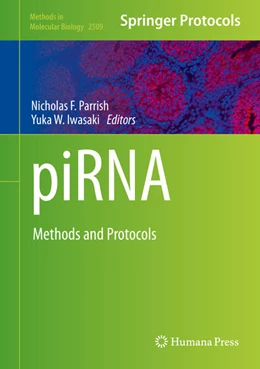 Abbildung von Parrish / Iwasaki | piRNA | 1. Auflage | 2022 | beck-shop.de
