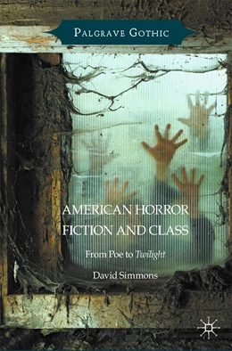 Abbildung von Simmons | American Horror Fiction and Class | 1. Auflage | 2022 | beck-shop.de