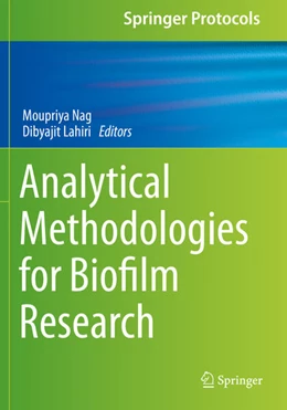 Abbildung von Nag / Lahiri | Analytical Methodologies for Biofilm Research | 1. Auflage | 2022 | beck-shop.de