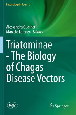 Abbildung von Guarneri / Lorenzo | Triatominae - The Biology of Chagas Disease Vectors | 1. Auflage | 2022 | 5 | beck-shop.de