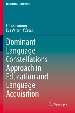 Abbildung von Aronin / Vetter | Dominant Language Constellations Approach in Education and Language Acquisition | 1. Auflage | 2022 | 51 | beck-shop.de