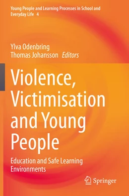 Abbildung von Odenbring / Johansson | Violence, Victimisation and Young People | 1. Auflage | 2022 | 4 | beck-shop.de