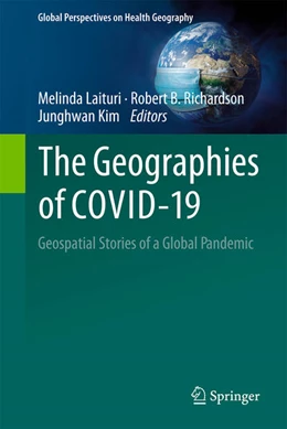 Abbildung von Laituri / Richardson | The Geographies of COVID-19 | 1. Auflage | 2022 | beck-shop.de