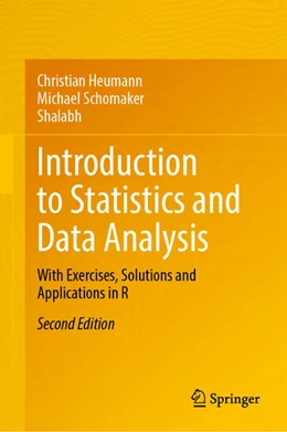 Abbildung von Heumann / Schomaker | Introduction to Statistics and Data Analysis | 2. Auflage | 2023 | beck-shop.de
