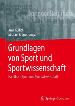 Abbildung von Güllich / Krüger | Grundlagen von Sport und Sportwissenschaft | 1. Auflage | 2022 | beck-shop.de