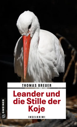 Abbildung von Breuer | Leander und die Stille der Koje | 1. Auflage | 2022 | beck-shop.de