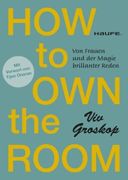 Abbildung von Groskop | How to own the room | 1. Auflage | 2022 | beck-shop.de