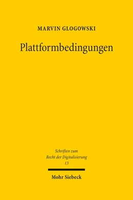Abbildung von Glogowski | Plattformbedingungen | 1. Auflage | 2022 | 13 | beck-shop.de