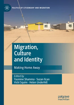 Abbildung von Shamma / Ilcan | Migration, Culture and Identity | 1. Auflage | 2023 | beck-shop.de