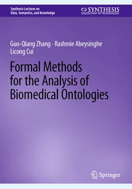 Abbildung von Zhang / Abeysinghe | Formal Methods for the Analysis of Biomedical Ontologies | 1. Auflage | 2022 | beck-shop.de