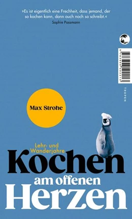 Abbildung von Strohe | Kochen am offenen Herzen | 1. Auflage | 2022 | beck-shop.de