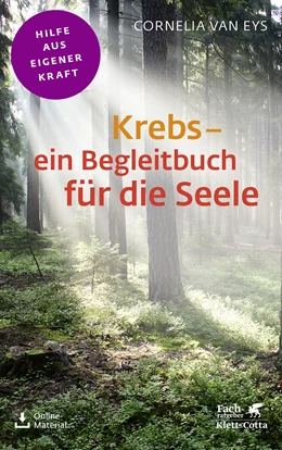 Abbildung von Eys | Krebs - ein Begleitbuch für die Seele (Fachratgeber Klett-Cotta) | 1. Auflage | 2022 | beck-shop.de