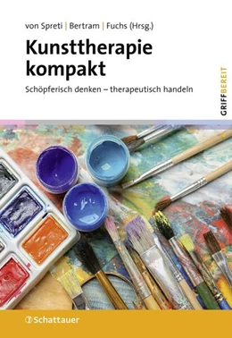 Abbildung von Spreti / Bertram | Kunsttherapie kompakt | 1. Auflage | 2022 | beck-shop.de
