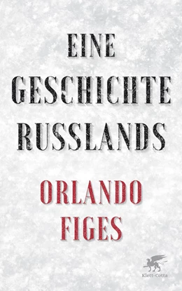 Abbildung von Figes | Eine Geschichte Russlands | 1. Auflage | 2022 | beck-shop.de