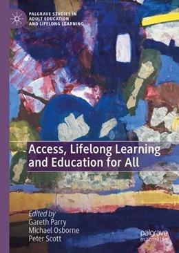 Abbildung von Parry / Osborne | Access, Lifelong Learning and Education for All | 1. Auflage | 2023 | beck-shop.de
