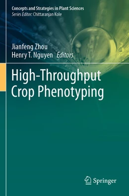 Abbildung von Zhou / Nguyen | High-Throughput Crop Phenotyping | 1. Auflage | 2022 | beck-shop.de