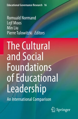 Abbildung von Normand / Moos | The Cultural and Social Foundations of Educational Leadership | 1. Auflage | 2022 | 16 | beck-shop.de