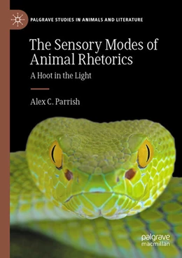 Abbildung von Parrish | The Sensory Modes of Animal Rhetorics | 1. Auflage | 2022 | beck-shop.de