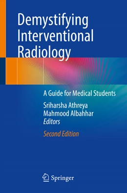 Abbildung von Athreya / Albahhar | Demystifying Interventional Radiology | 2. Auflage | 2022 | beck-shop.de