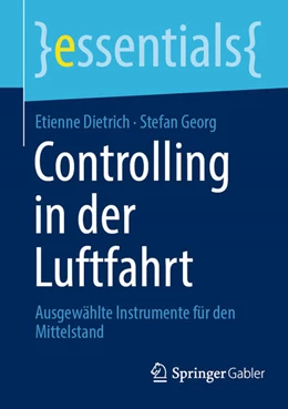 Abbildung von Dietrich / Georg | Controlling in der Luftfahrt | 1. Auflage | 2022 | beck-shop.de