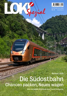 Abbildung von Löpfe | LOKI Spezial Nr 51. Die Südostbahn - Chancen packen, Neues wagen | 1. Auflage | 2023 | 51 | beck-shop.de