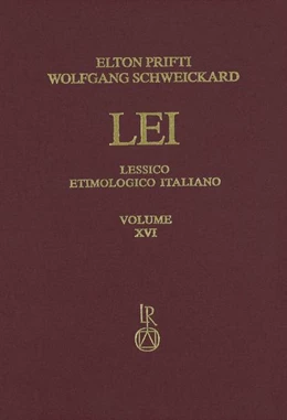Abbildung von Prifti / Schweickard | Lessico Etimologico Italiano. Band 16 (XVI) | 1. Auflage | 2022 | 16 | beck-shop.de