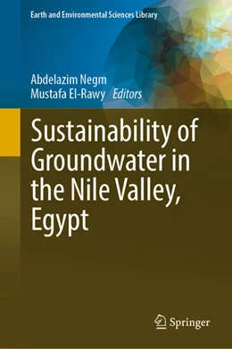 Abbildung von Negm / El-Rawy | Sustainability of Groundwater in the Nile Valley, Egypt | 1. Auflage | 2022 | beck-shop.de