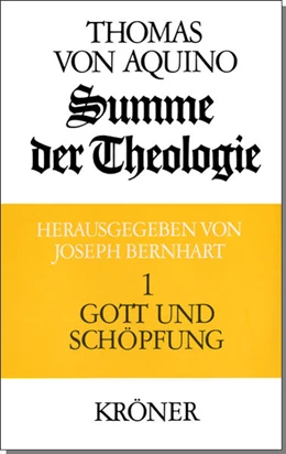 Abbildung von Thomas Von Aquin / Bernhart | Gott und Schöpfung | 3. Auflage | 2022 | beck-shop.de