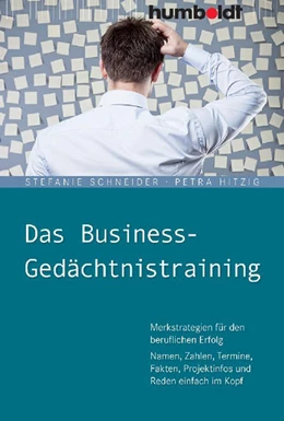 Abbildung von Schneider / Hitzig | Das Business-Gedächtnistraining | 2. Auflage | 2022 | beck-shop.de