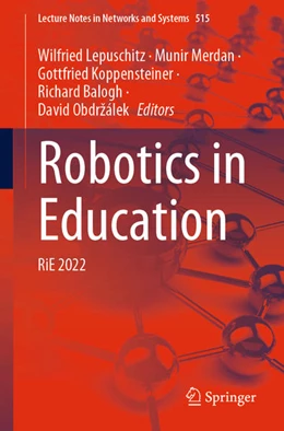Abbildung von Lepuschitz / Merdan | Robotics in Education | 1. Auflage | 2022 | beck-shop.de